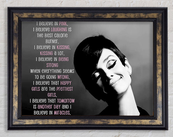 Movie Quote Audrey Hepburn I Believe In Pink Landscape Framed Print
