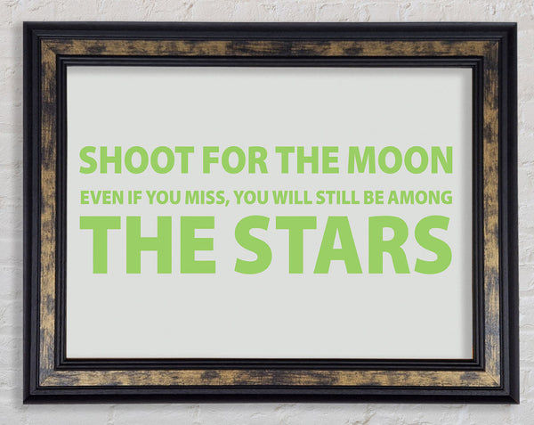 Motivational Quote Shoot For The Moon Lime Green Framed Print