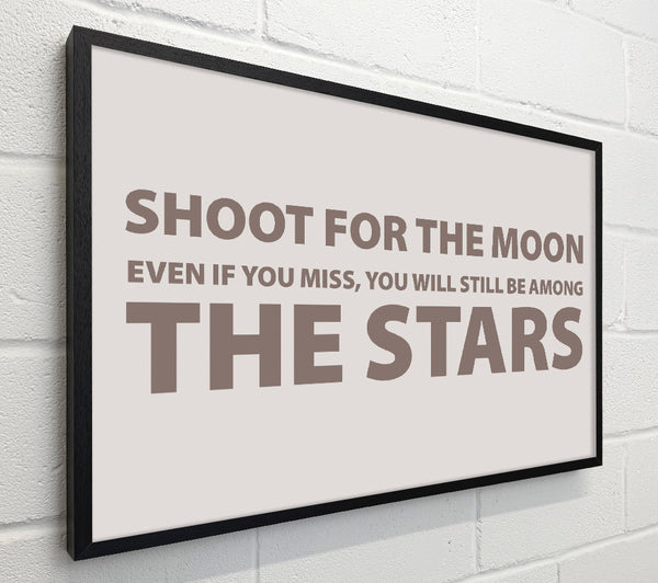 Motivational Quote Shoot For The Moon Beige