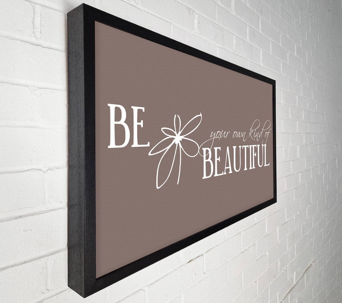  A Canvas Print of Be Your Own Kind Beige Canvas Wall Art