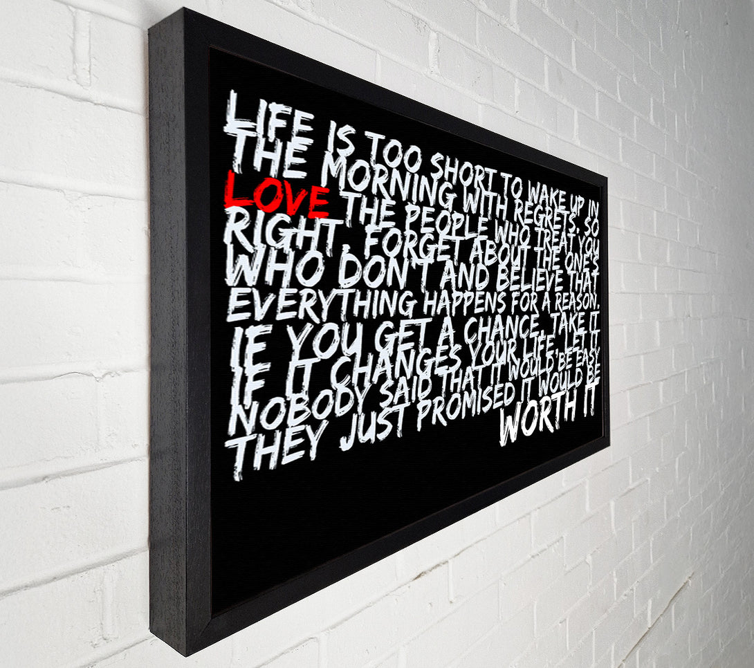  A Canvas Print of Motivational Quote Life Is Too Short Your Worth It Canvas Art