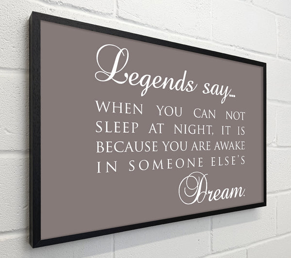 Legends Say Dream