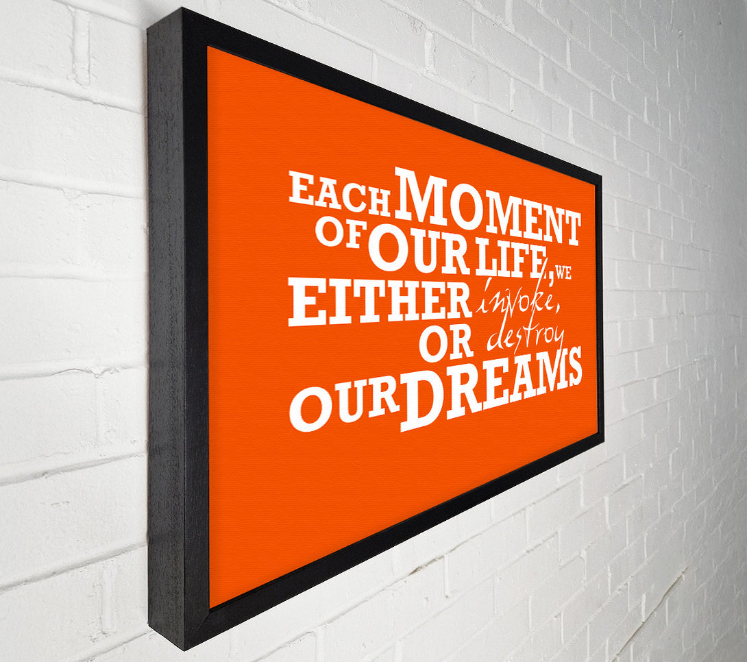  A Canvas Print of Motivational Quote Each Moment Of Our Life Canvas Wall Art