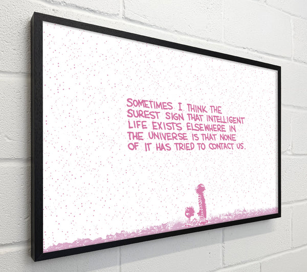 Funny Quote Sometimes I Think The Surest Sign Pink