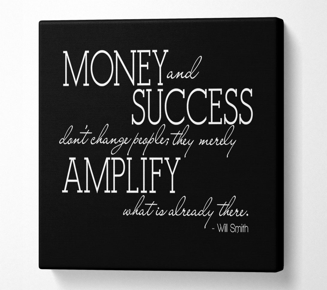  A Canvas Print of Motivational Quote Will Smith Money And Success Canvas Print