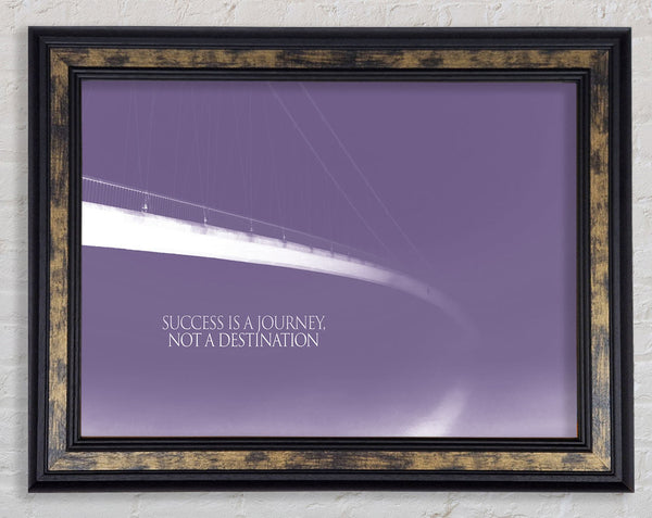Success Is A Journey Lilac Framed Print