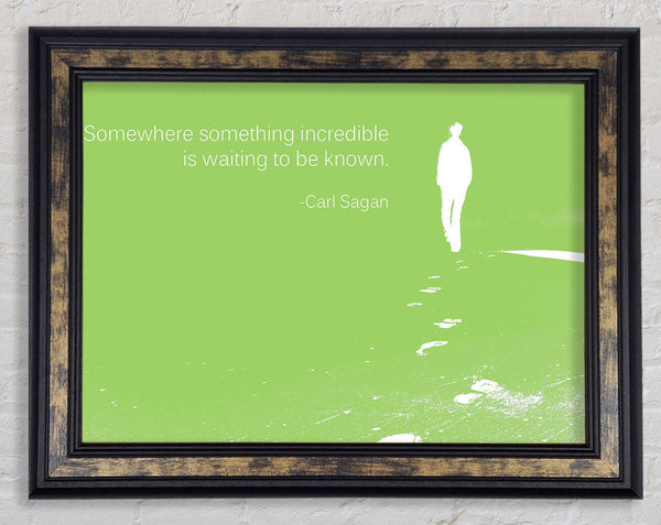Carl Sagan Somewhere Something Lime Green Framed Print