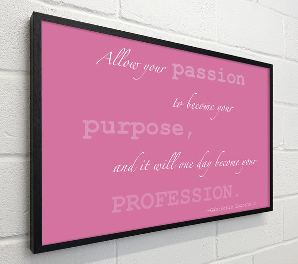 Motivational Quote Gabrielle Bernstein Allow Your Passion Pink
