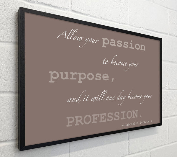 Motivational Quote Gabrielle Bernstein Allow Your Passion Beige