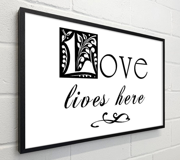 Love Quote Love Lives Here