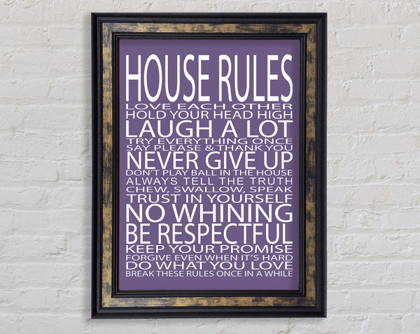 Family Quote House Rules Love Each Other Lilac Framed Print