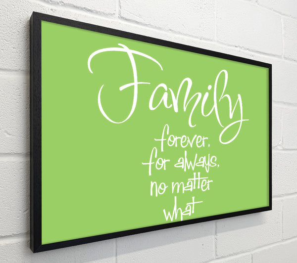Family Quote Family Forever For Always Lime Green
