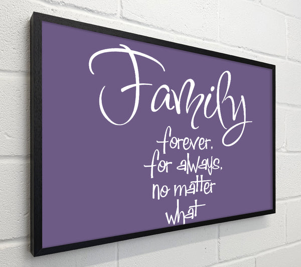 Family Quote Family Forever For Always Lilac
