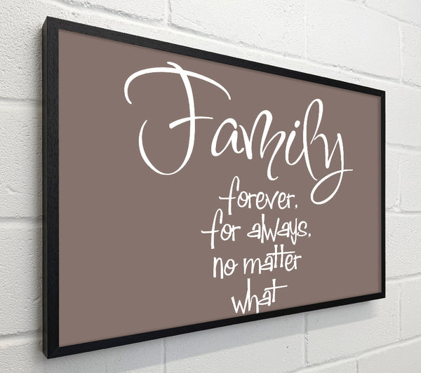 Family Quote Family Forever For Always Beige