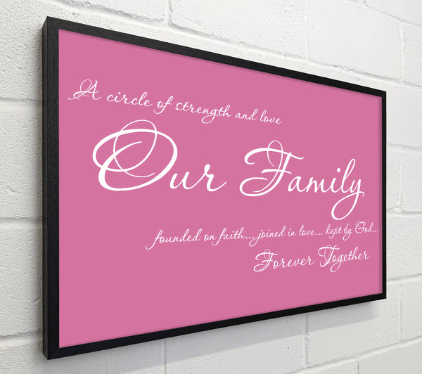 Family Quote Our Family Together Forever Pink