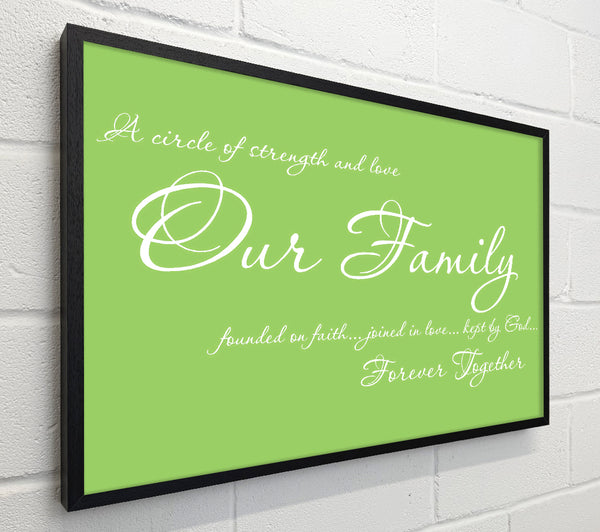 Family Quote Our Family Together Forever Lime Green