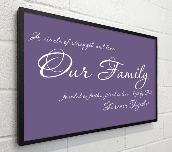 Family Quote Our Family Together Forever Lilac