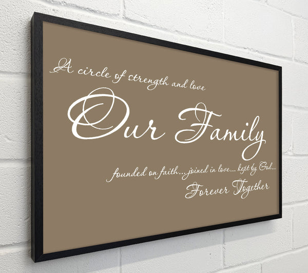 Family Quote Our Family Together Forever Beige