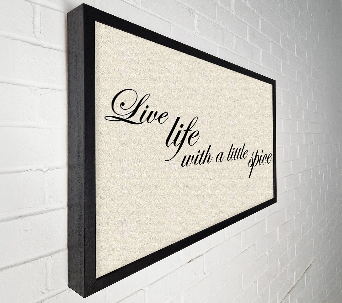  A Canvas Print of Kitchen Quote Live Life With A Little Spice Canvas Art