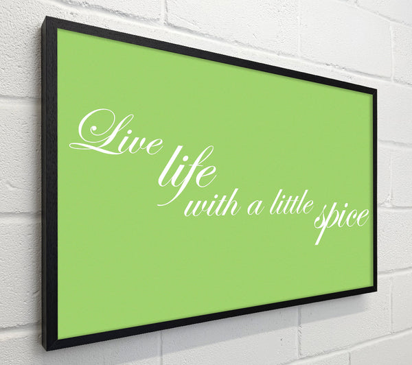 itchen Quote Live Life With A Little Spice Lime Green