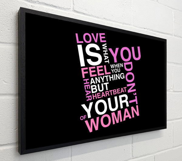 Love Quote Love Is What You Feel