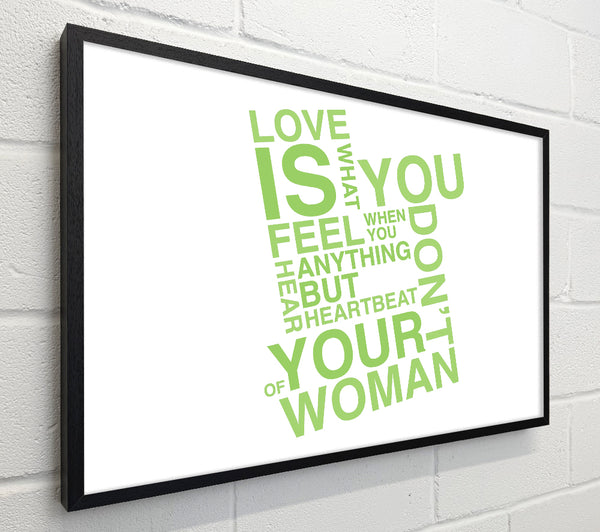 Love Quote Love Is What You Feel Lime Green