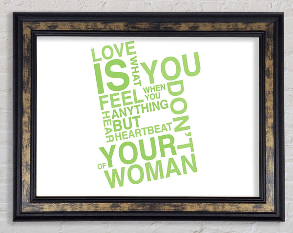 Love Quote Love Is What You Feel Lime Green Framed Print