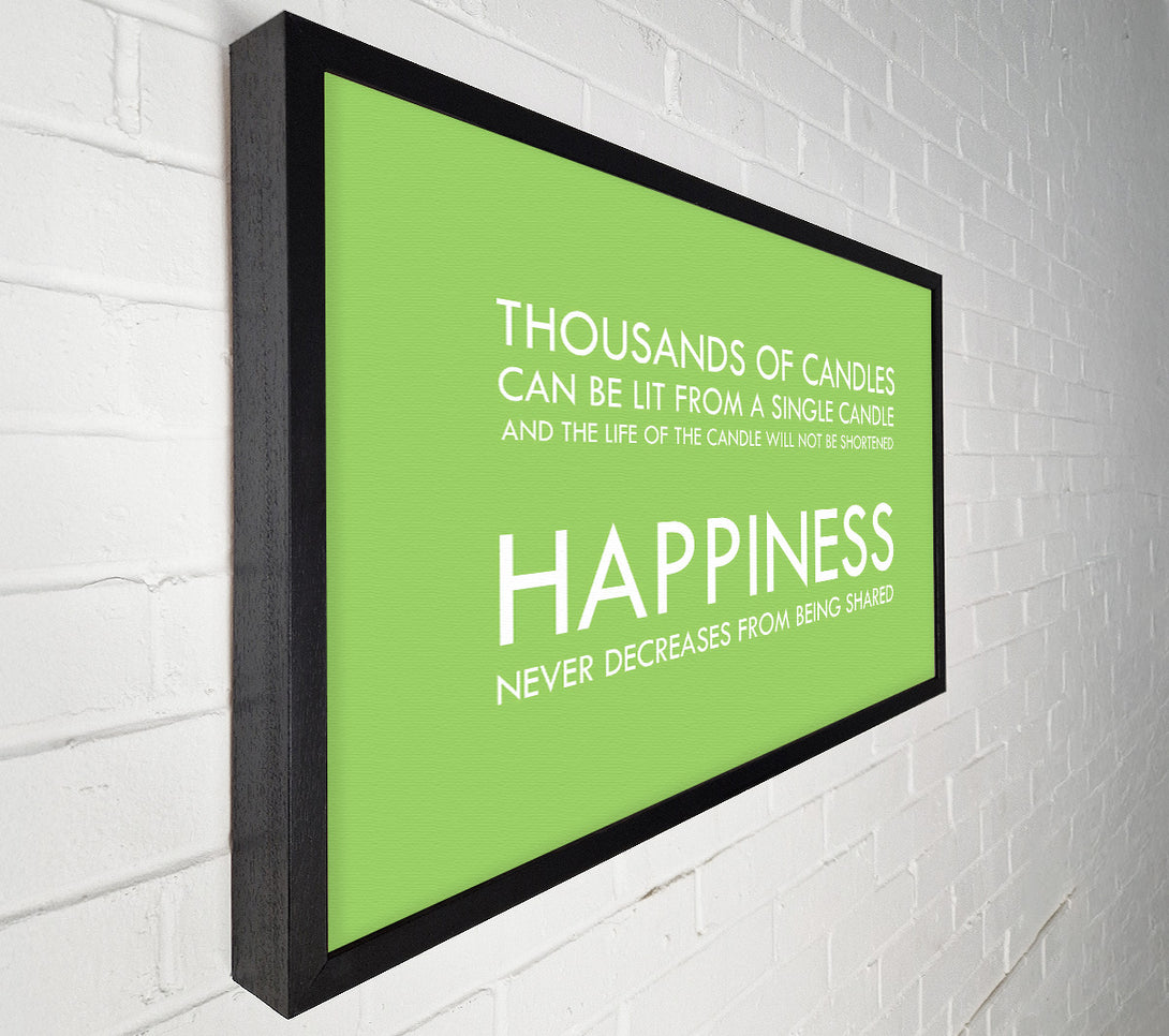  A Canvas Print of Happiness Never Decreases From Being Shared Lime Green Canvas Art