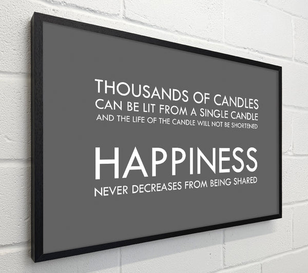 Happiness Never Decreases From Being Shared Grey