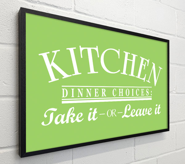 Kitchen Quote Dinner Choices Lime Green