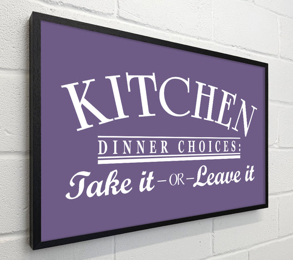Kitchen Quote Dinner Choices Lilac