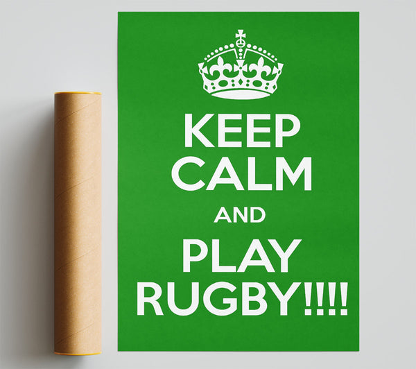 Keep Calm Rugby Print