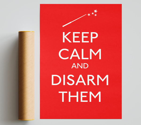 Keep Calm Disarm Them Giclee Print
