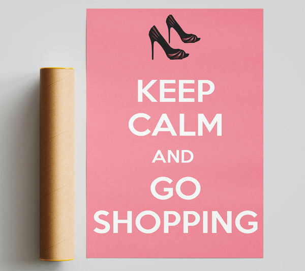 Girls Room Quote Keep Calm And Go Shopping Pink Giclee Print