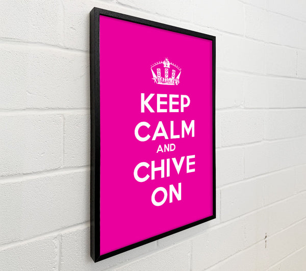 Kitchen Quote Keep Calm Chive On