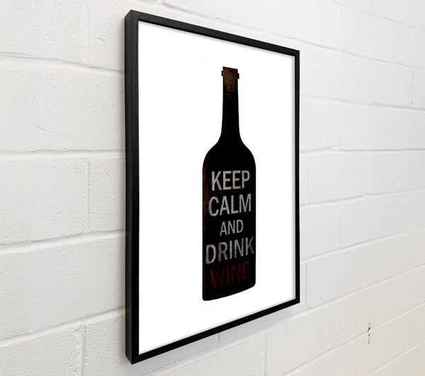 Kitchen Quote Keep Calm Drink Wine