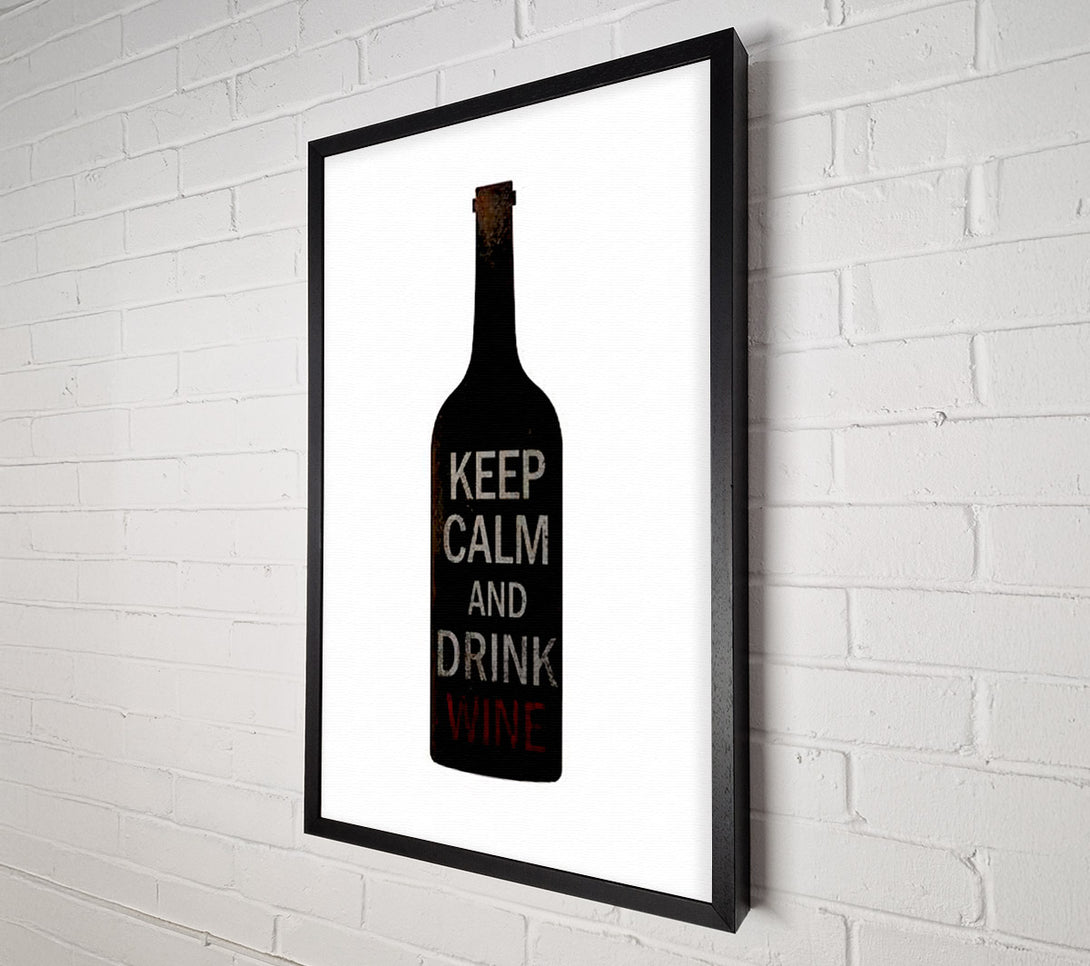  A Canvas Print of Kitchen Quote Keep Calm Drink Wine Canvas Print