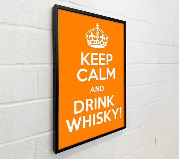 Kitchen Quote Keep Calm Whisky