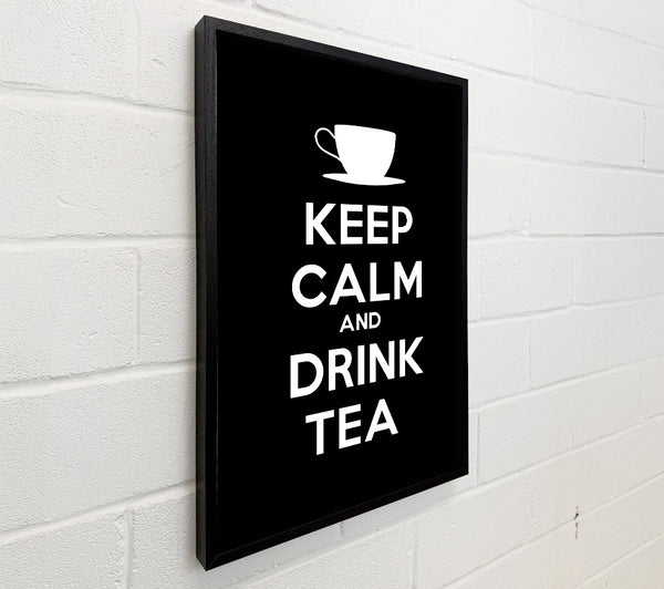 Kitchen Quote Keep Calm Drink Tea