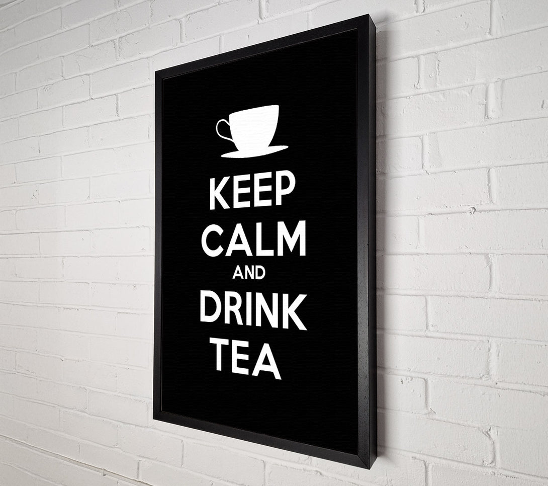  A Canvas Print of Kitchen Quote Keep Calm Drink Tea Canvas Art