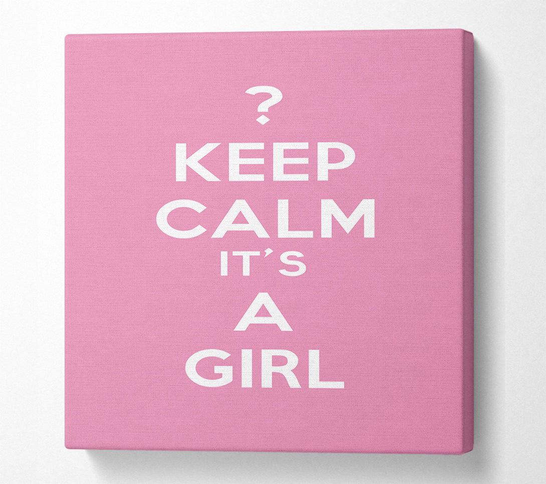  A Canvas Print of Nursery Quote Keep Calm Girl Pink Canvas Art