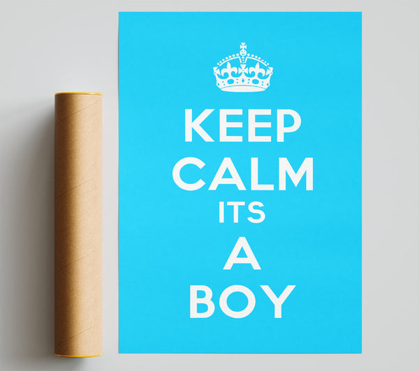 Nursery Quote Keep Calm Its A Boy Giclee Print