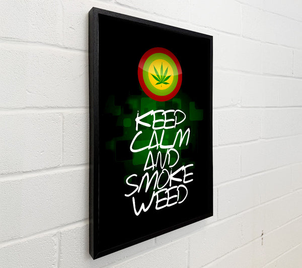 Keep Calm Weed Black
