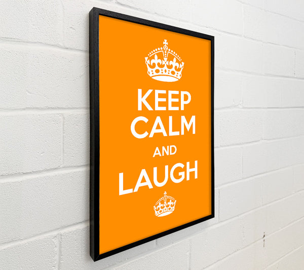 Keep Calm Laugh Orange