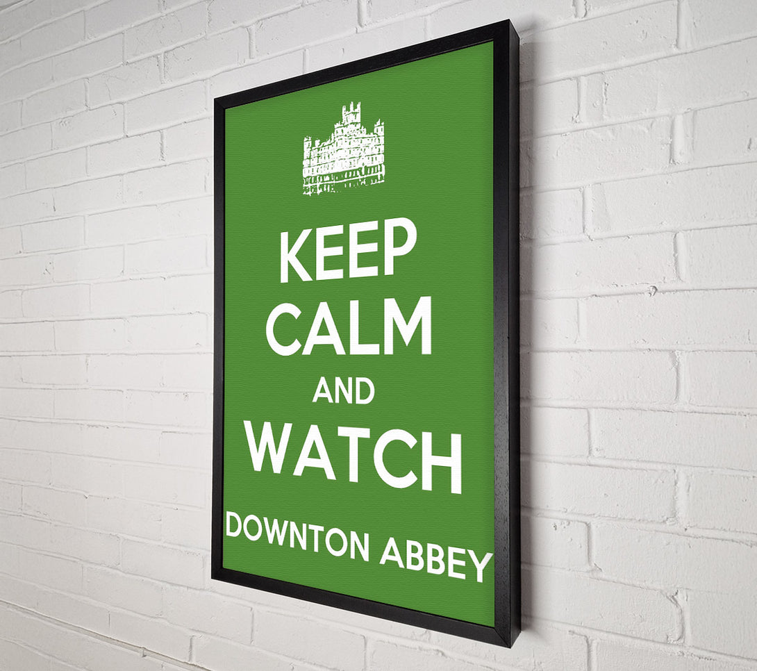  A Canvas Print of Keep Calm Downton Abbey Canvas Art
