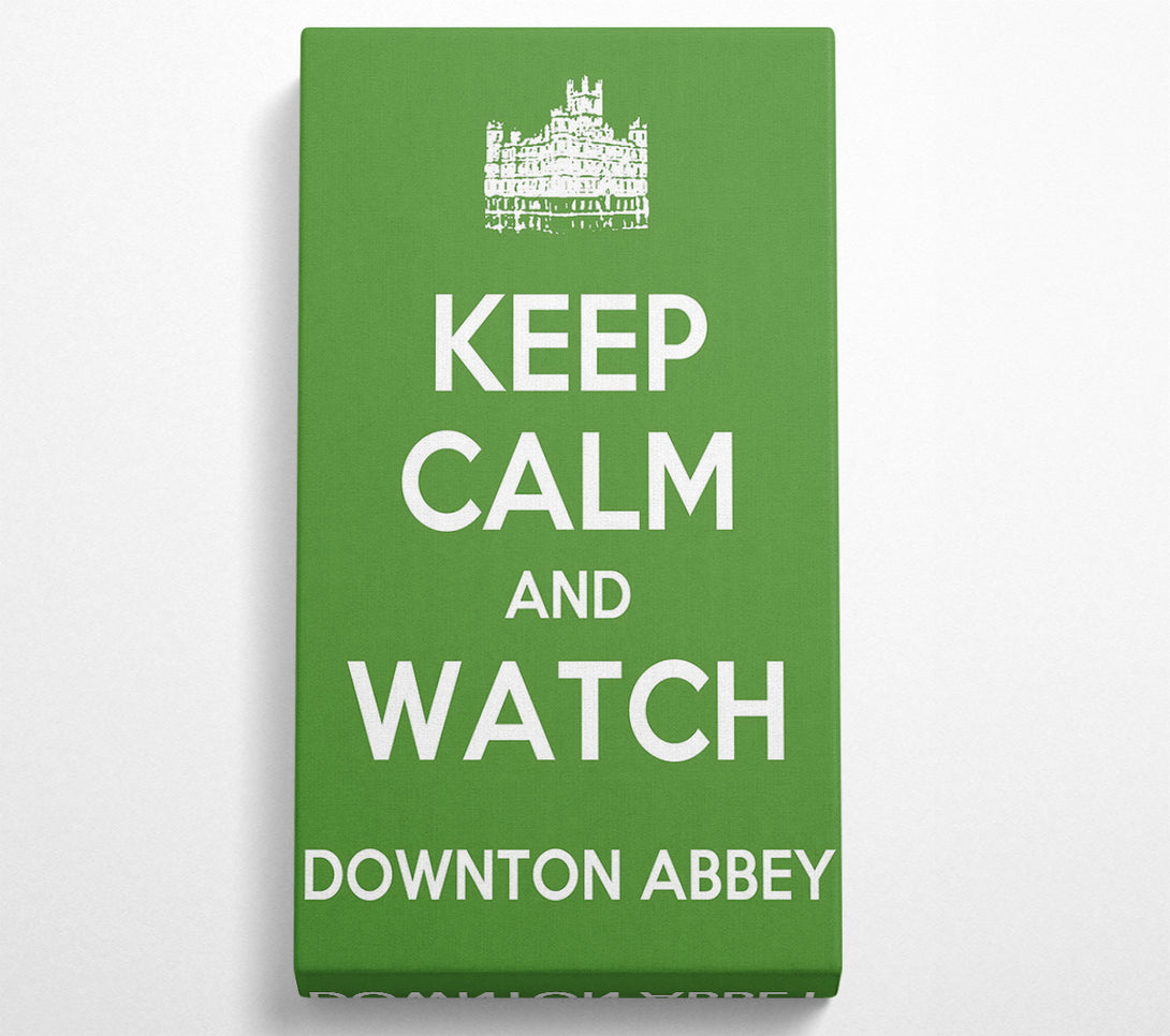  A Canvas Print of Keep Calm Downton Abbey Canvas Art