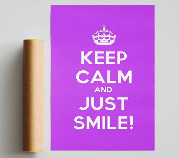 Keep Calm Smile Print