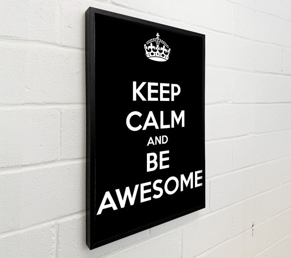 Girls Room Quote Keep Calm And Be Awesome