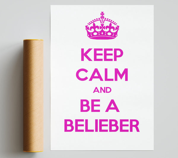 Music Quote Keep Calm Justin Bieber Print