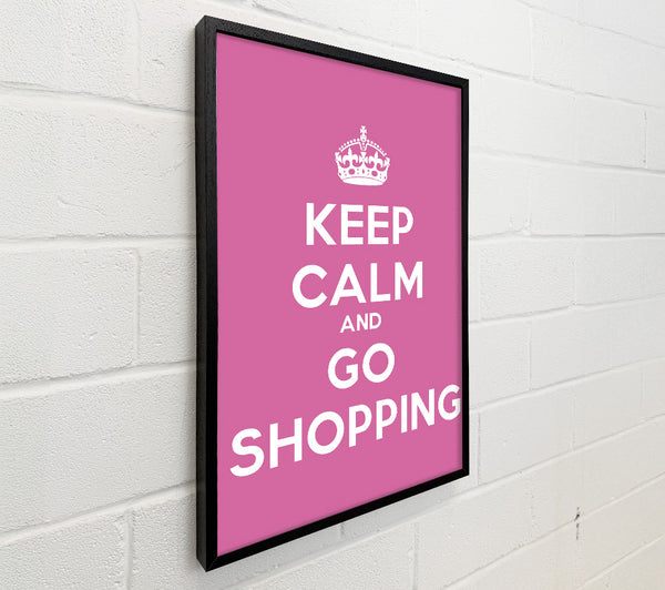 Girls Room Quote Keep Calm Go Shopping